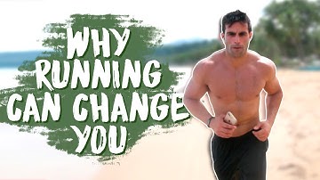 RUNNING WILL CHANGE YOUR LIFE