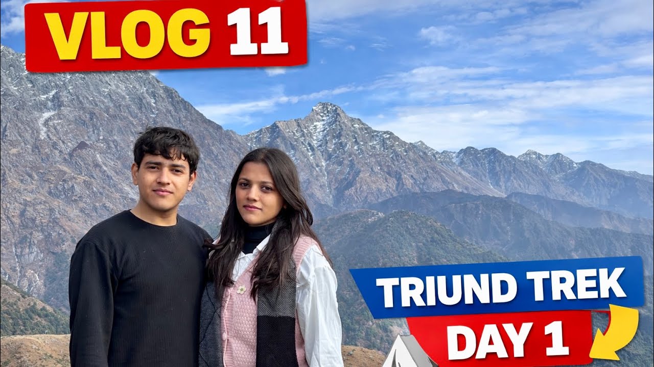 Triund trek day 1🗻