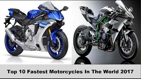 Top 10 Fastest Motorcycles In The World 2017