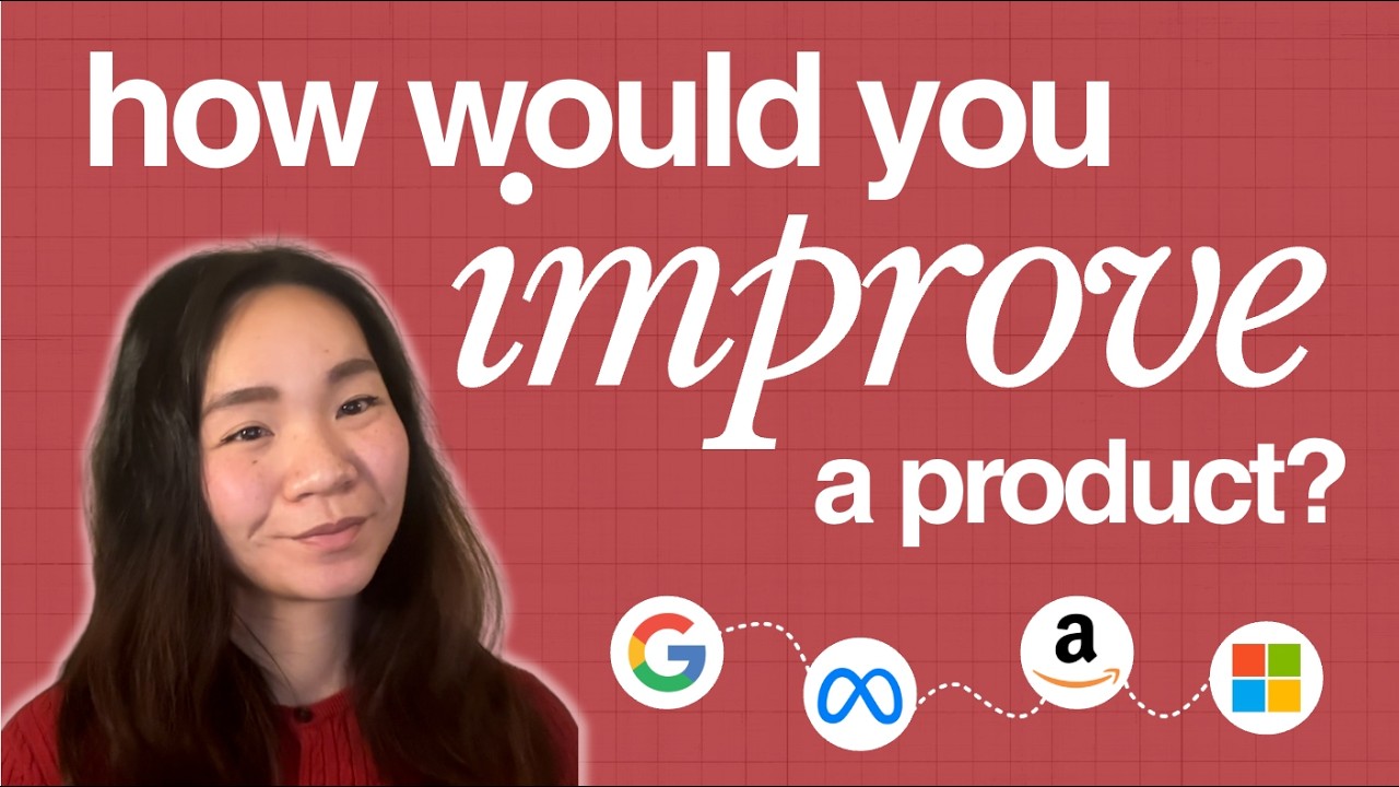 How to Answer Product Improvement Questions in Product Manager PM Strategy | Framework + Example