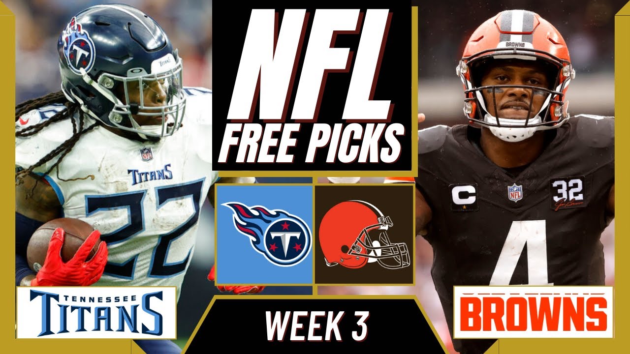 TITANS vs BROWNS NFL Picks and Predictions (Week 3) NFL Free Picks Today YouTube