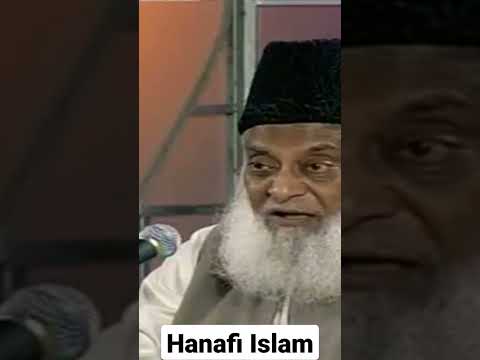 Hanafi Islam Dr Israr Ahmad