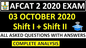 AFCAT 2 2020 Exam Review || 3 Oct 2020 || Shift 1 + Shift 2