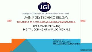 15EC43T Unit-2 Digital coding of analog signals session 2
