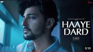 Haaye Dard l Darshan Raval Song