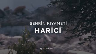 Şehrin Kıyameti [Official Video] - Harici