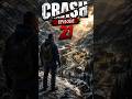 The Crash Episode 21: The Mountain Shortcut