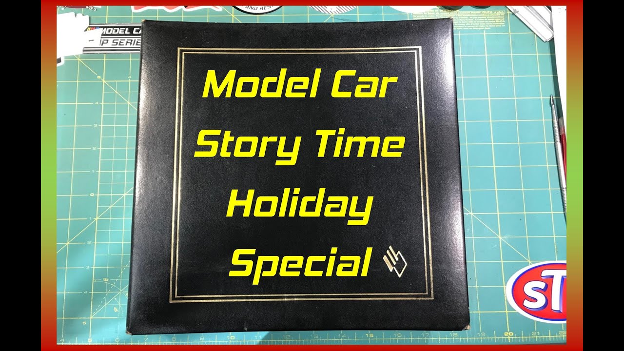 Model Car Story Time Holiday Special! YouTube