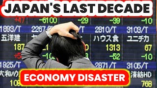 Japan's Lost Decade | An Economic Disaster