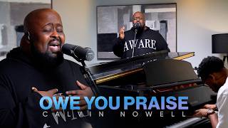 Download lagu Calvin Nowell - Owe You Praise (medley) | Intimate Worship