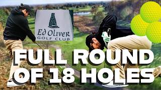 18 Holes at Ed Oliver Golf Club (Wilmington, Delaware) - March 2026