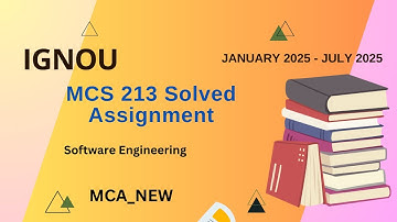 MCS-213 Solved Assignment Jan-25/July-25 || MCA_NEW (1st Sem)|| IGNOU Assignment Solutions (2025)