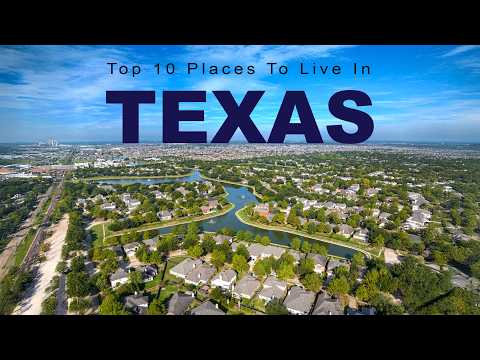 Top 10 BEST Places To Live In TEXAS In 2026