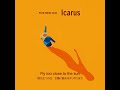FIVE NEW OLD - Icarus【 Official Audio 】