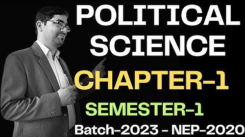 Political Science l Chapter 1 l Semester 1 l Batch-2023 l NEP-2020 l #kashmiruniversity #rakibzia