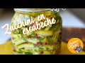 Zucchini en escabeche - Zucchini al aceite