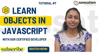 Learn Objects in Javascript | Web Development For Begineers | Tutorial #7