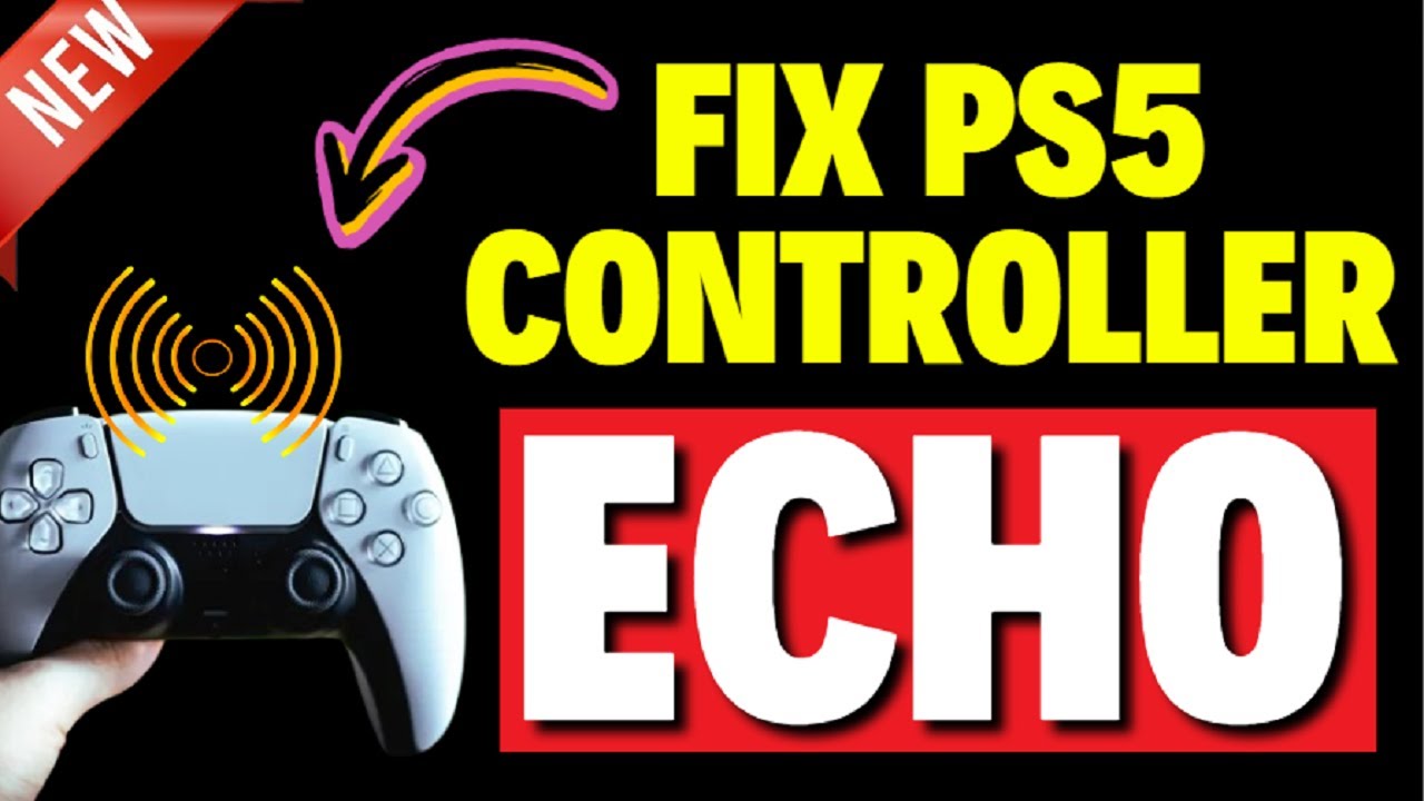 How to Fix PS5 Controller Echo