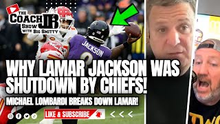 MICHAEL LOMBARDI ON WHY LAMAR JACKSON WAS SHUTDOWN BY CHIEFS! | THE COACH JB SHOW WITH BIG SMITTY