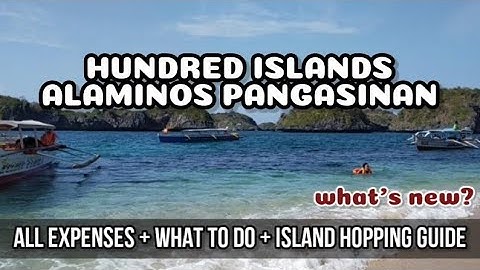 HUNDRED ISLANDS NATIONAL PARK 2025 TOUR & ISLAND HOPPING || Updated expenses + Water activity rates