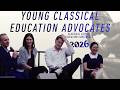 SESSION 4: YOUNG CLASSICAL EDUCATION ADVOCATES