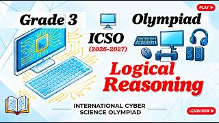 Class 3 || ICSO OLYMPIADS 2026 || Logical Reasoning || #olympiads #class3 #icso #computerolympiads