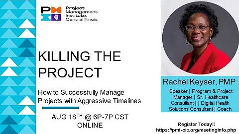 Aug 18 2022 Dinner Meeting-"Killing The Project" w...