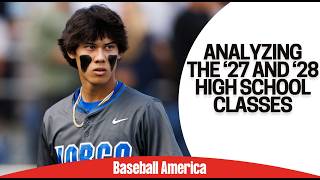 How Good Are The 2027 and 2028 High School Draft Classes