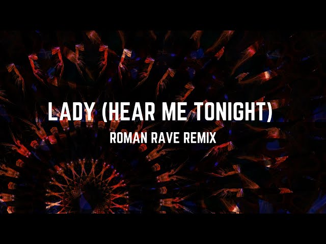 Modjo - Lady (Hear Me Tonight) [Roman Rave Remix] - YouTube