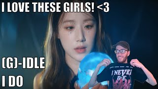 (G)I-DLE - I DO (Official Music Video) Reaction | I LOVE THESE GIRLS!