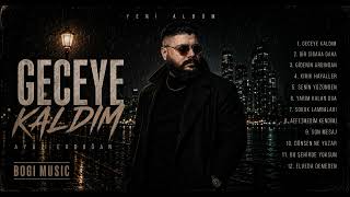 Ayaz Erdoğan - Elveda Demeden