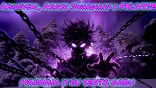 MANASHA x EU SENTO GABU [MASHUP V2]