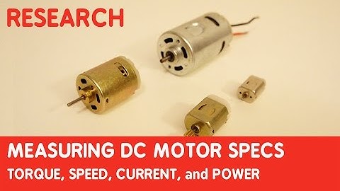 How to measure DC motor specs: torque, speed, current, and power