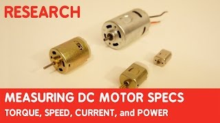 How to measure DC motor specs: torque, speed, current, and power