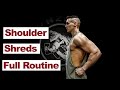 FULL ROUTINE // SHOULDER SHREDS // 2 killer supersets