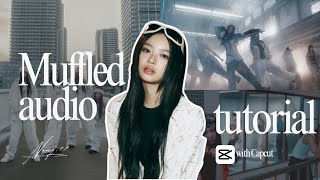 Muffled audio tutorial on CapCut (requested) 