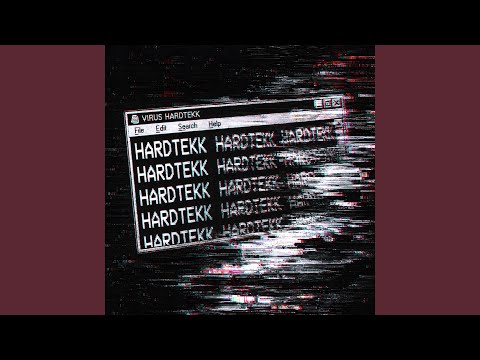 VIRUS HARDTEKK (Slowed)