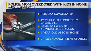 Police: Altoona woman overdosed with 2 children in residence