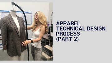 APPAREL TECHNICAL DESIGN PROCESS (PART 2): PRE-PRODUCTION (FIT SAMPLE, BALANCE, BLOCKS, PP, TOP)