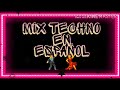 Mix techno en espaol 