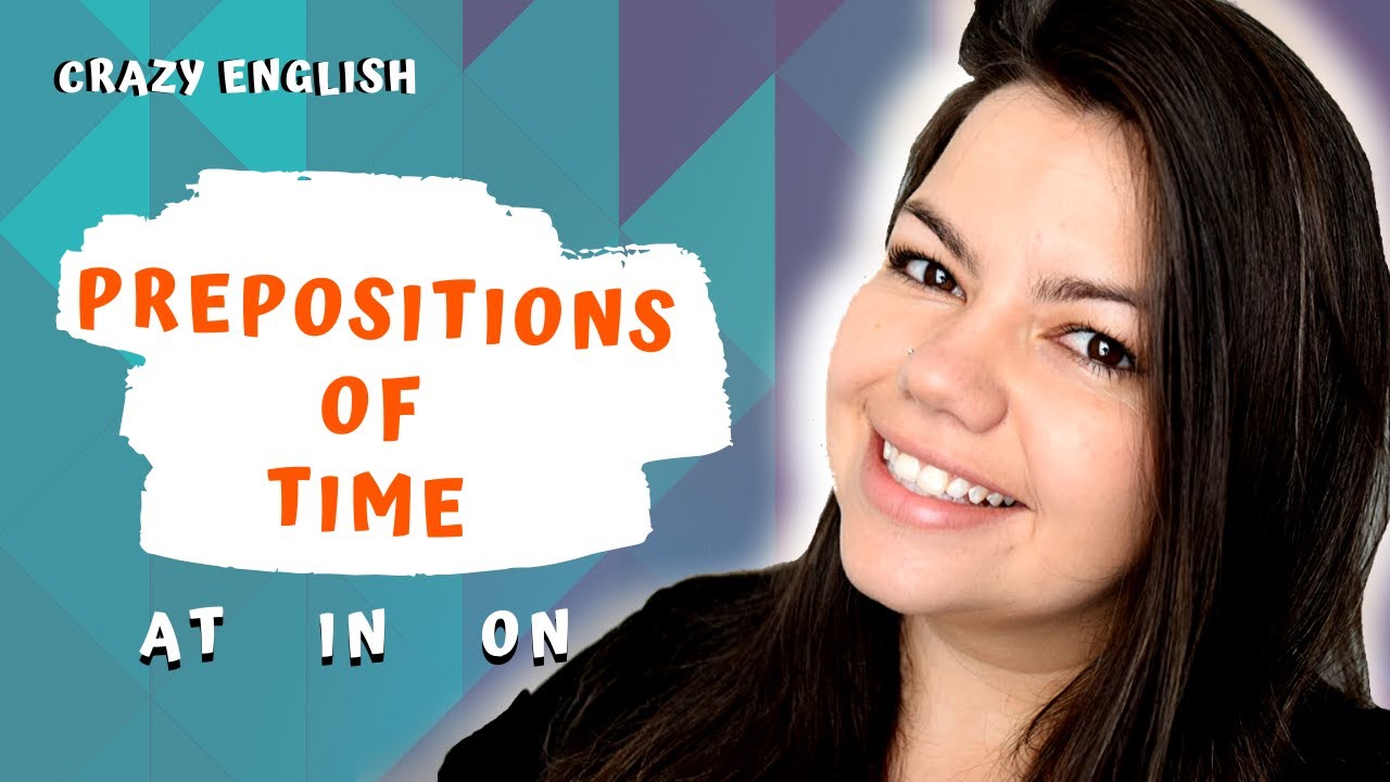 15ª aula de inglês - Preposições de tempo - In At On - Prepositions of time in english