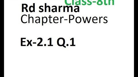 Class 8 Ex- 2.1 Q. 1 Rd sharma