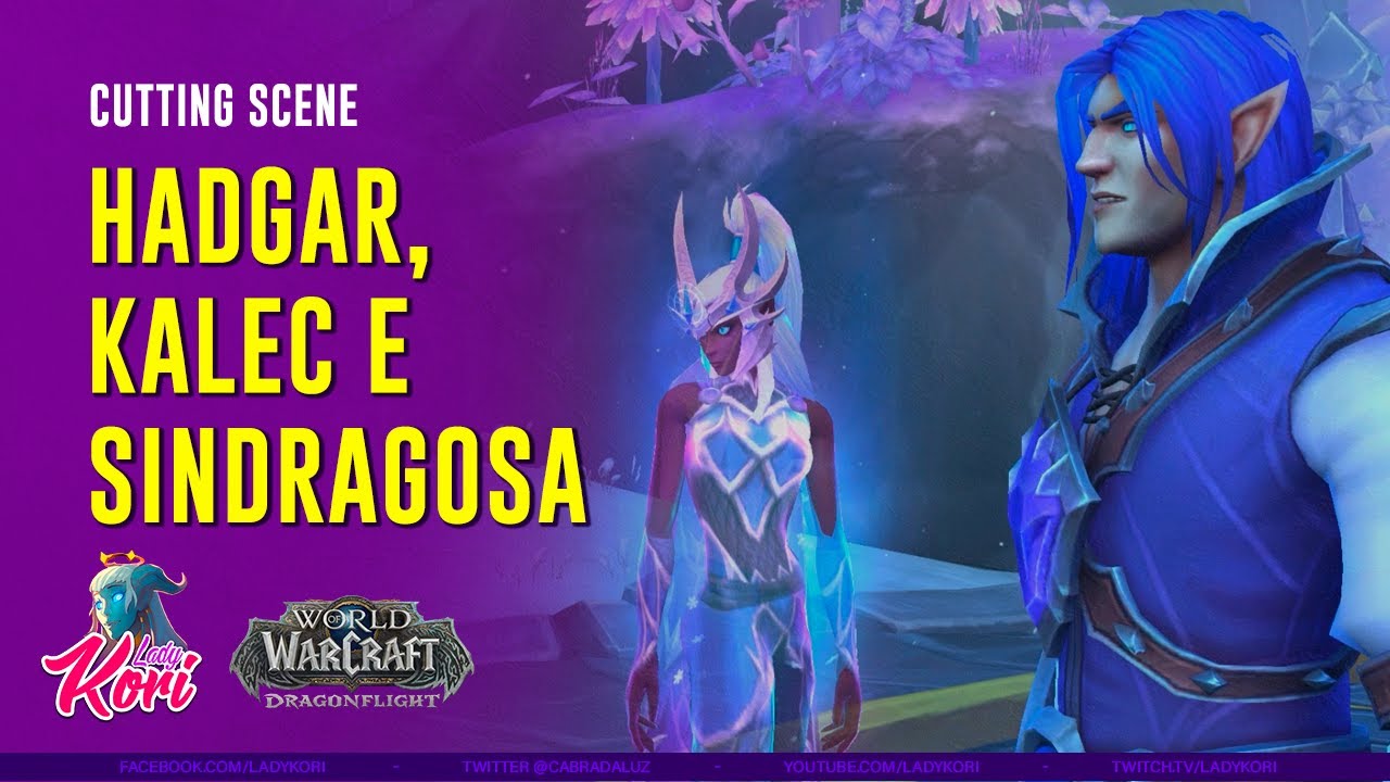 Hadgar CINEMÁTICA - Hadgar, Kalec e Sindragosa - Dublado - YouTube
