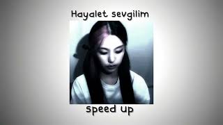 İrem - Hayalet Sevgilim/speed up/sevmesen de beni özledim sesini..