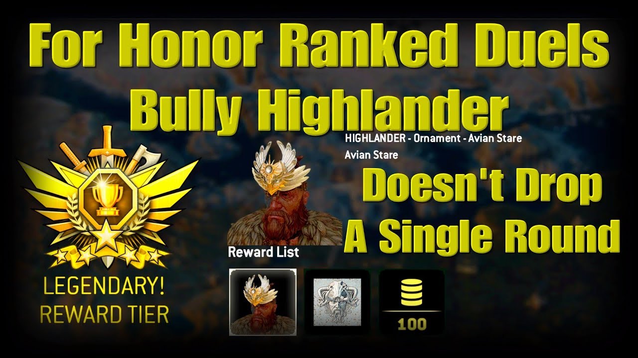For Honor Season 6 Ranked - Highlander's Road to Diamond Part 1 - Flawless Tournament!