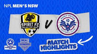 NPL Men's NSW Round 13 Highlights – NWS Spirit FC v Manly United