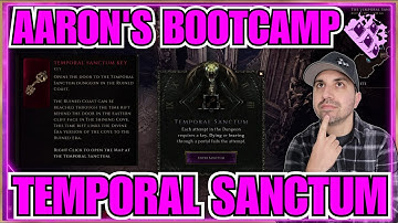 Last Epoch Dungeon Guide Temporal Sanctum!! Bootcamp Series!! How To Make Legendary!!
