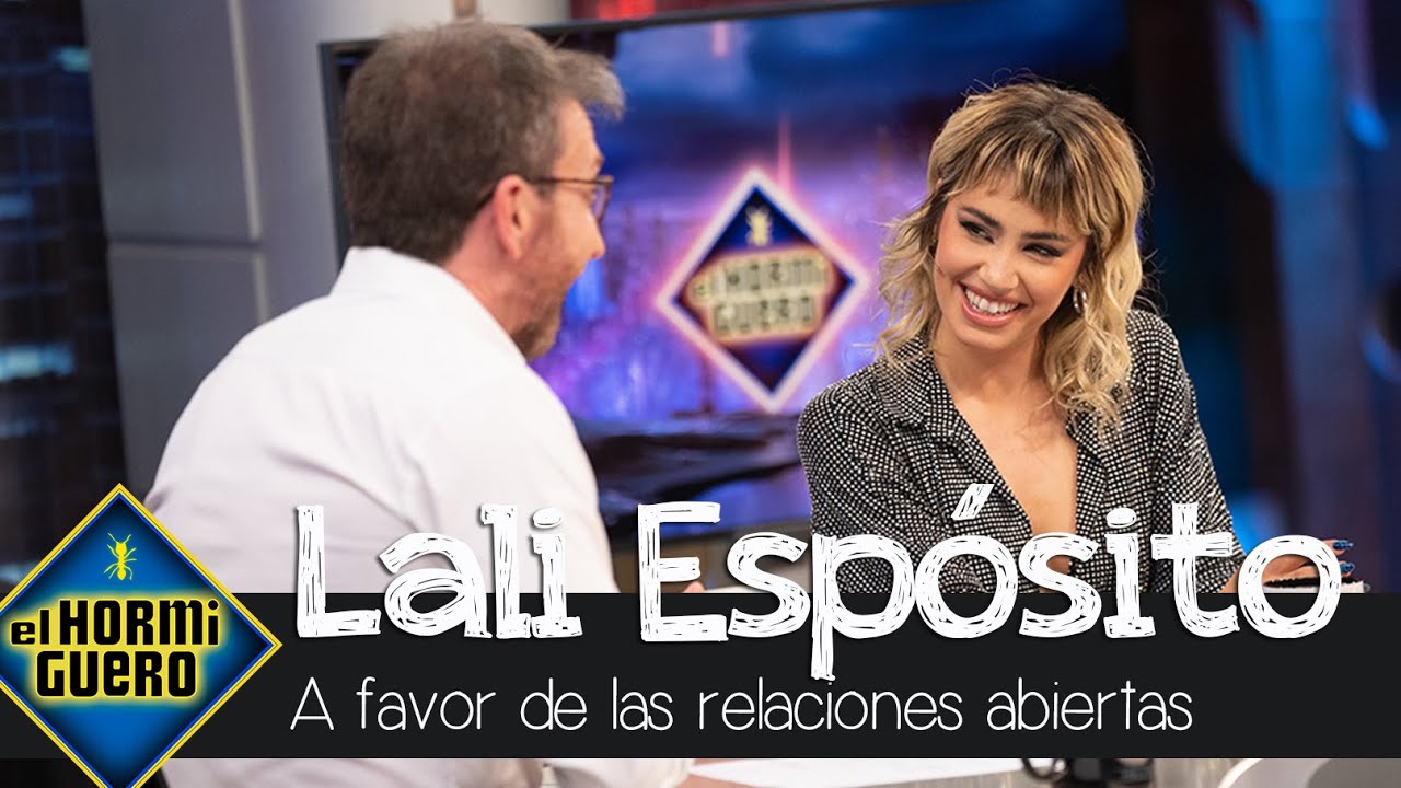 Lali Espósito explica el motivo por el que está a favor de una relación abierta - El Hormiguero