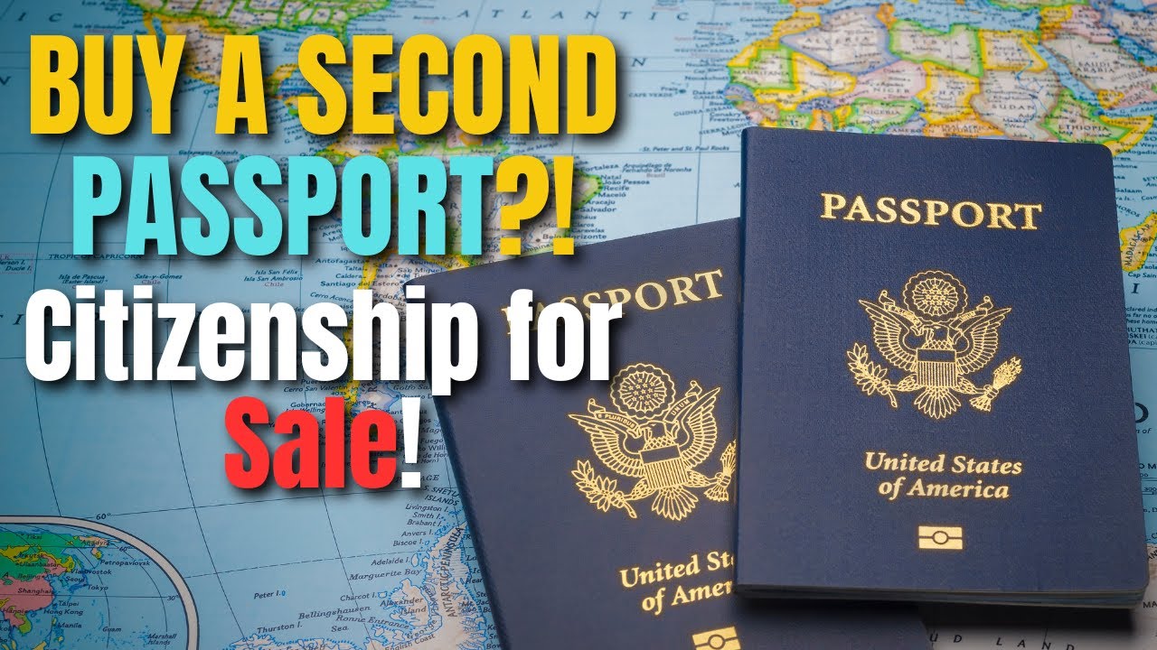 BUY A SECOND PASSPORT? Fastest Citizenship by Investment Programs in ...