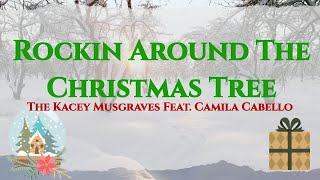 Rockin Around The Christmas Tree – The Kacey Musgraves Feat. Camila Cabello